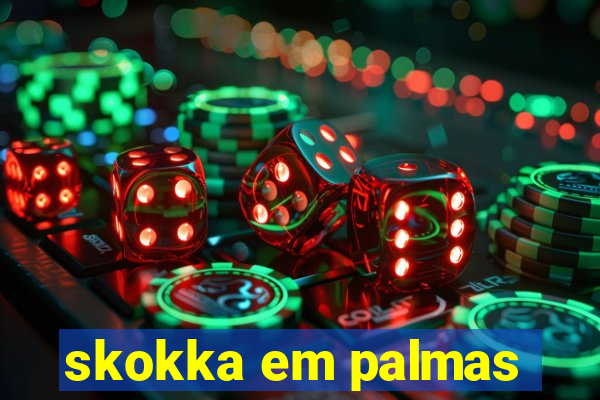 skokka em palmas